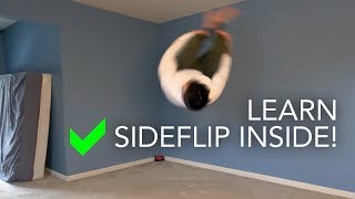 How to Learn Side Flip Inside Your House!