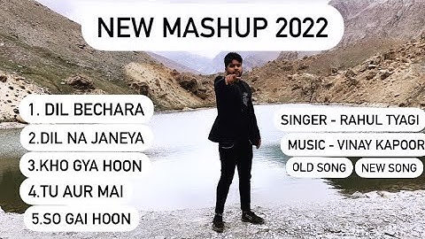 New Mashup2022 | Rahul Tyagi | #trending @Rahultyagisongs #rahultyagiofficial