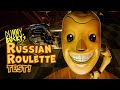 Dummy Bucky’s Russian Roulette Test!