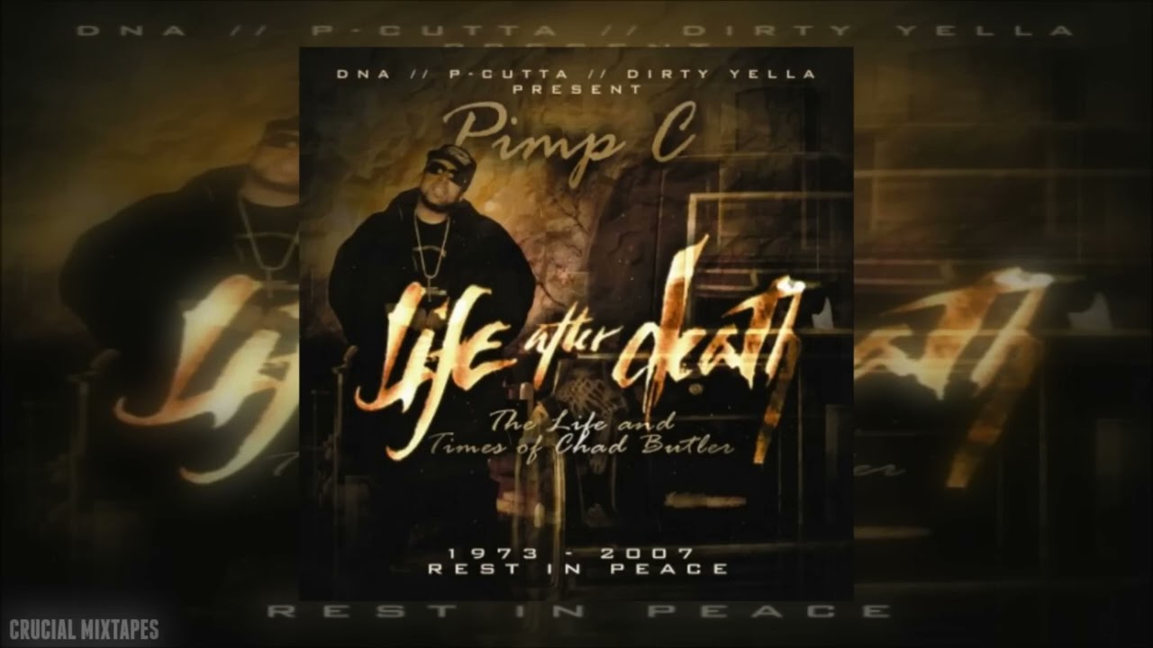 Pimp C - Life After Death Mixtape [2008]_Full-HD