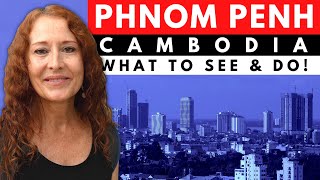 PHNOM PENH CAMBODIA TRAVEL GUIDE 🇰🇭 My Favorite City!
