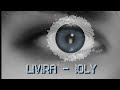 LIVIRA - IOLY | Official Music Video