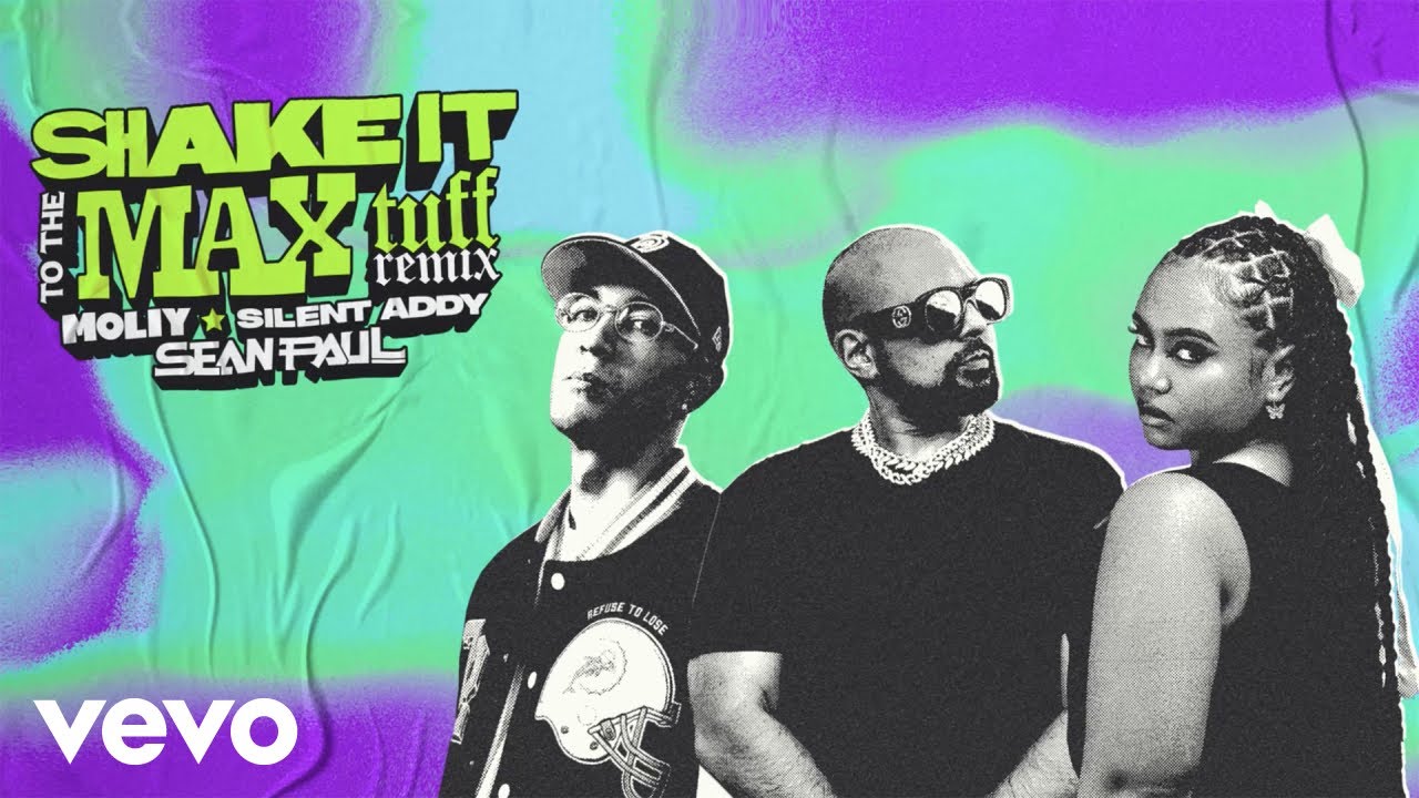 MOLIY, Silent Addy, Sean Paul - Shake It To The Max (Tuff Remix) (Official Visualizer) MOLIY, Silent Addy, Sean Paul - Shake It To The Max (Tuff Remix) (Official Visualizer)