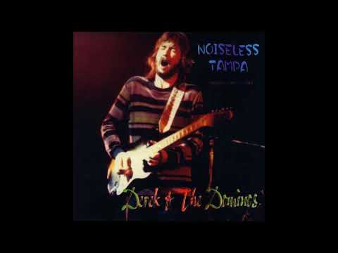 Derek and the Dominos - Noiseless Tampa (CD1) - Bootleg Album, 1970