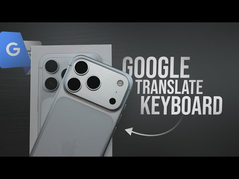 How to Use Google Translate Keyboard iPhone (tutorial)
