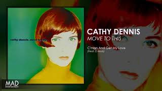 Cathy Dennis  - C'mon And Get My Love Resimi