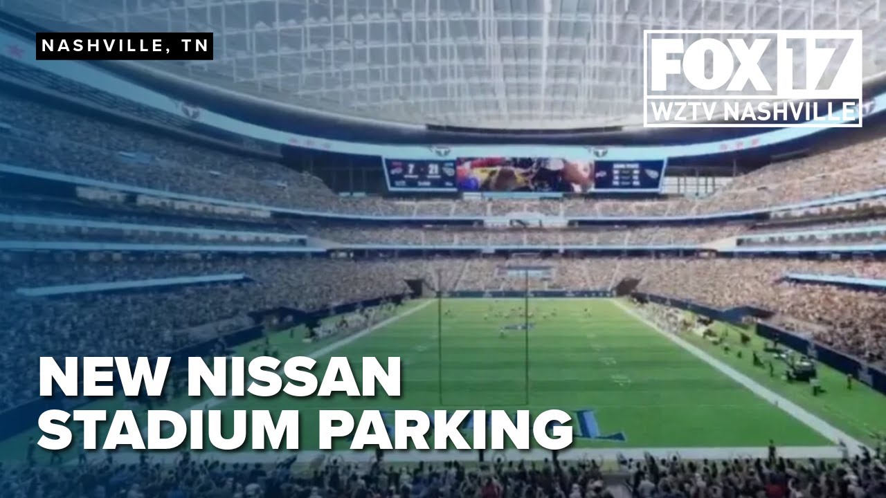 New Nissan Stadium parking plan: What fans need to know