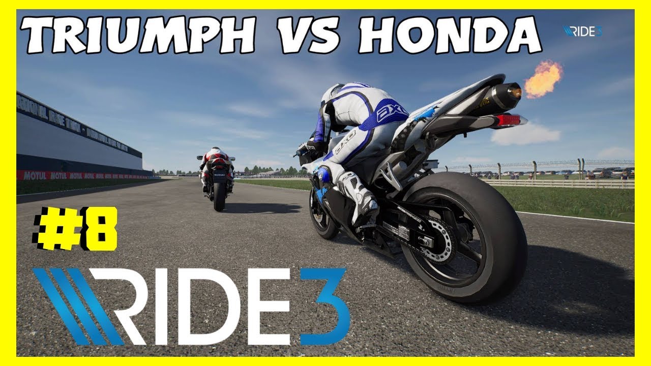 RIDE 3 Career Mode Part 8 | TRIUMPH VS HONDA! | PS4 PRO Gameplay - YouTube