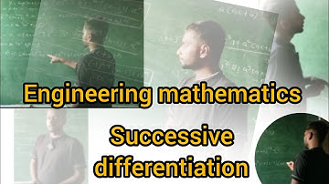 Successive Differentiation | Engineering Mathematics GATE & ESE | Problems & Concepts Explained