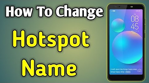 Change Hotspot Name | Hotspot Ka Naam Kaise Change Kare | How Change Hotspot Name