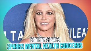 Britney Spears' Shocking Mental Health Statement: What Does It Mean for Her Fans?