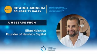 Remarks from Eitan Neishlos at the Jewish-Muslim Solidarity Rally | Combat Antisemitism Movement