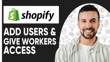 How To Add Users & Give Workers Access To Shopify (Store Step by Step)