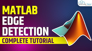 MATLAB Edge Detection in Image | MATLAB Tutorial for Beginners