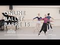 Ballet Barre 15 (Online Ballet Class) - Dutch National Ballet