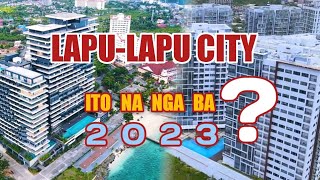 The Rise Of Lapu-Lapu City 2023