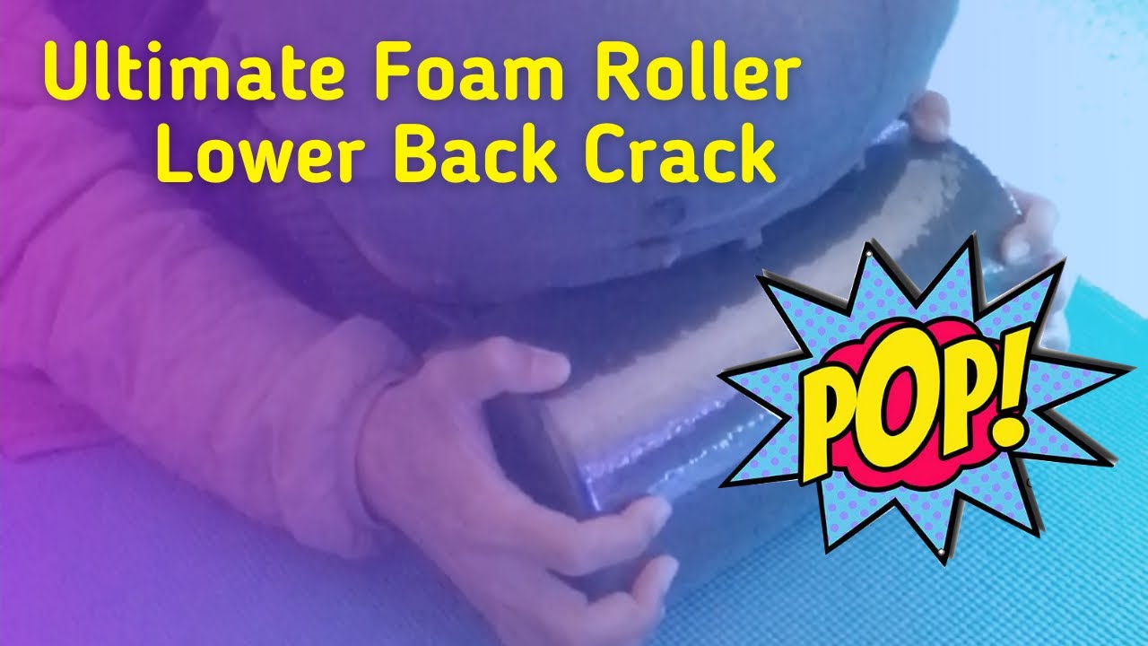 How to lower back crack by myself with a foam roller backcrack without