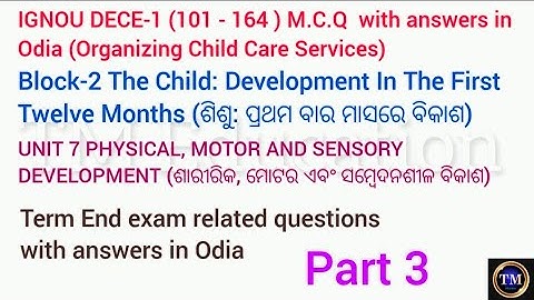 IGNOU DECE 1 MCQ with answers in hindi#block2#unit7#part3#101-164#physical, motor & sensory developm