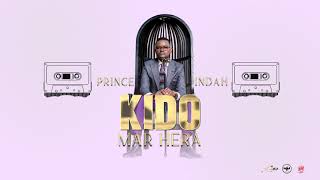 Video thumbnail of "Prince Indah - Kido Mar Hera (Sms Skiza 5435200 to 811)"