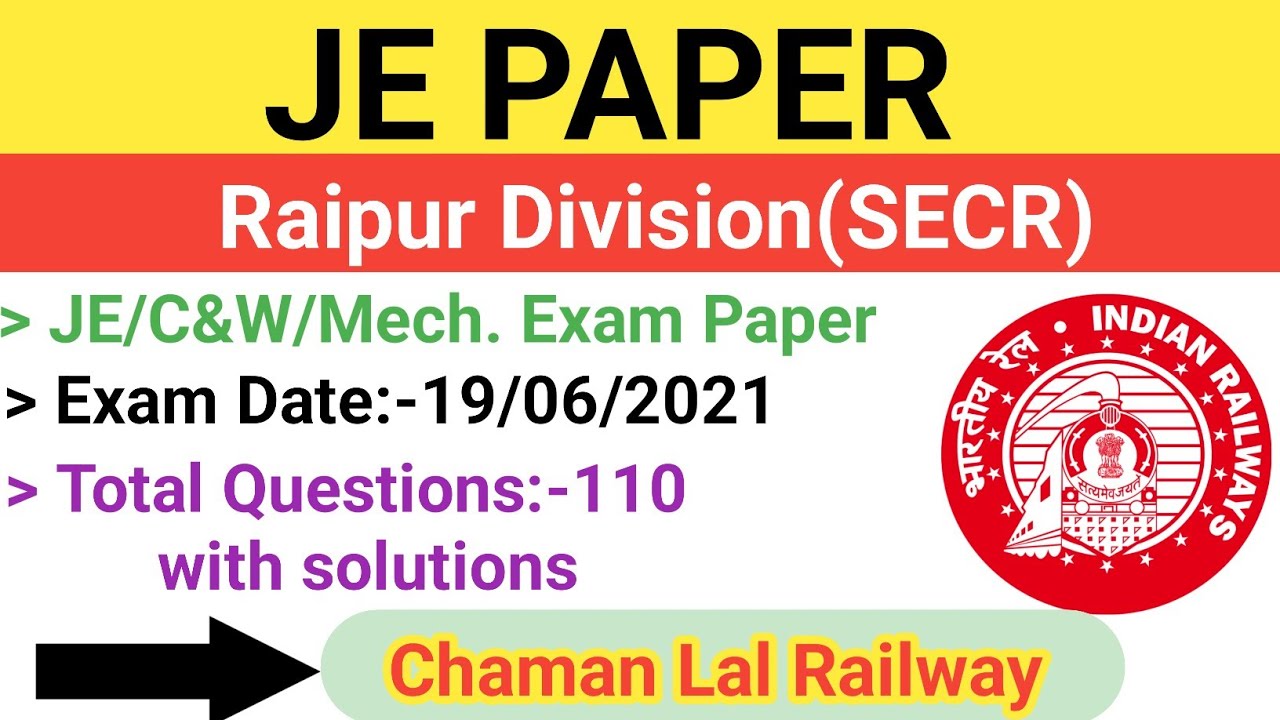 Raipur Division(SECR) 19/06/2021 JE Paper solution 