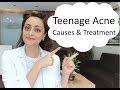 Teenage Acne:  causes  & treatment