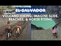 BEST El Salvador Travel Guide| Hiking El Salvador's Biggest & Active Volcano | Travel Vlog