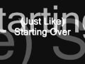 Lyrics Songs: (Just Like) Starting Over - John Lennon