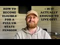 How to get the Full UK State Pension + Is it enough to live on?