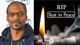 R.I.P/ The Tragic Death Of Rapper Snoop Dogg Beloved One/ Heartbreaking Details