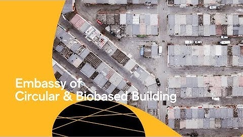 WDE19 | Embassy of Circular & Biobased Building