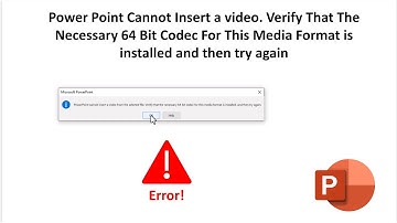 Fix PowerPoint Error: Cannot Insert Video - 64 Bit Codec Issue (Easy Solutions)