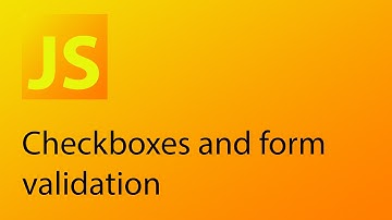 JavaScript Tutorial 29 - Checkboxes and form validation