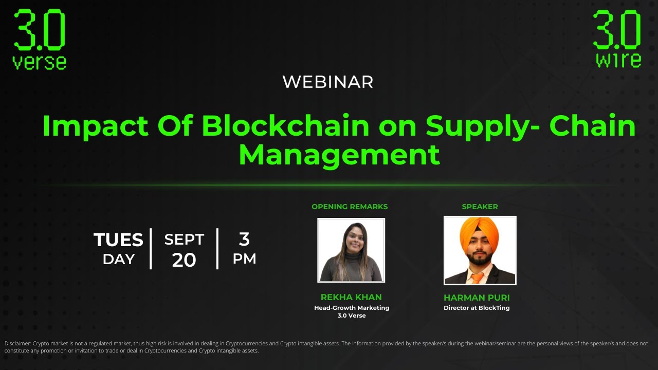 Impact of Blockchain on Supply-chain Management | Webinar | Harman Puri