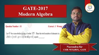 Question No. 11 || Modern Algebra || Gate-2017(MA-Mathematics)