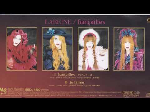 LAREINE - fiancailles ～フィアンサーユ～ - YouTube