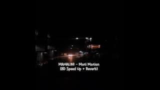 mati matian - MAHALINI | 8D speed up   reverb Version.