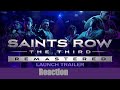 Saints Row The Third Remastered Launch Trailer Reaction