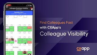 CXApp: Colleague Desk Visibility Tool