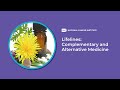 Lifelines: Complementary and Alternative Medicine