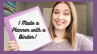 USING A BINDER AS A PLANNER // HOW TO ORGANIZE YOUR LIFE