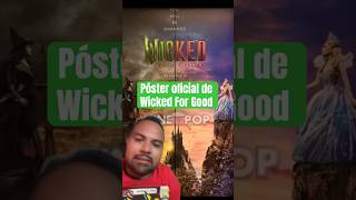 🚨Tenemos Póster oficial de #wickedforgood 🚨#wizardofoz #wickedmovie #wicked #arianagrande