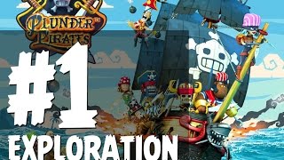 Plunder Pirates Part 1 | Beginners Overview of Exploration & More | Rovio Stars