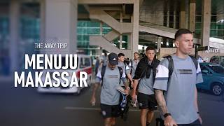 PERJALANAN PANJANG (awaydays PSM Makssar)