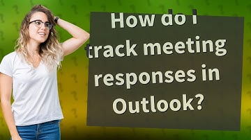 How do I track meeting responses in Outlook?