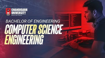 Build Your Future in Tech with B.E. Computer Science & Engineering at Chandigarh University!