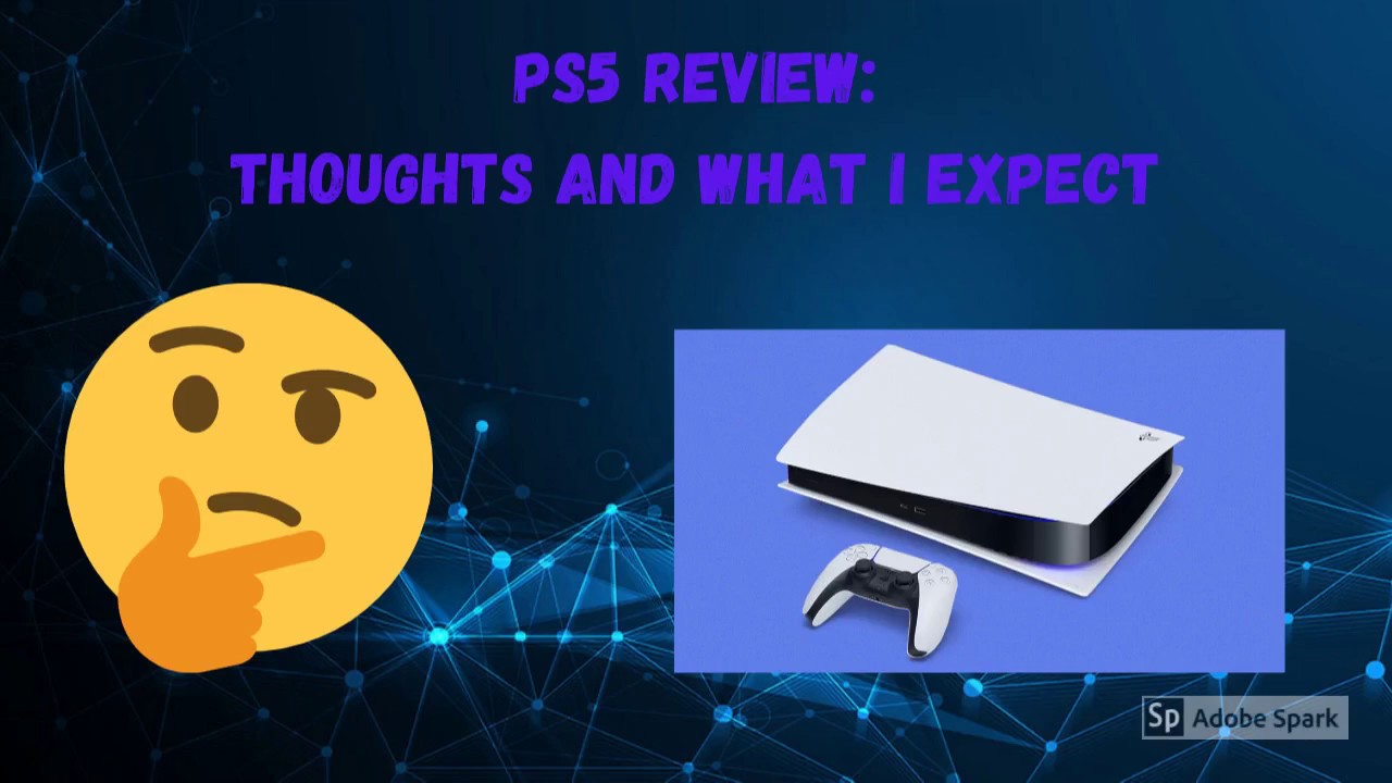 My Review on the Upcoming PS5: What I Expect