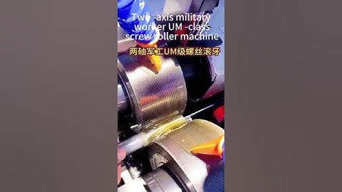 Two  axis military worker UM  class screw roller machine