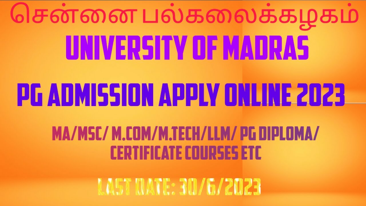 madras university PG admission 2023 university of madras admission