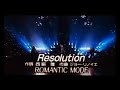 Romantic Mode - Resolution -