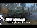 Mud Runner: a Spintires Game Review